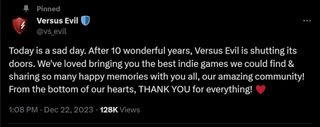 Today is a sad day. After 10 wonderful years, Versus Evil is shutting its doors. We've loved bringing you the best indie games we could find & sharing so many happy memories with you all, our amazing community! From the bottom of our hearts, THANK YOU for everything! ♥️