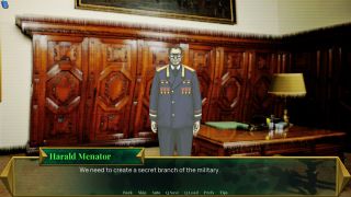 A man in a military uniform tells the player, "We need to create a secret branch of the military."