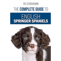 The Complete Guide To English Springer Spaniels | Amazon