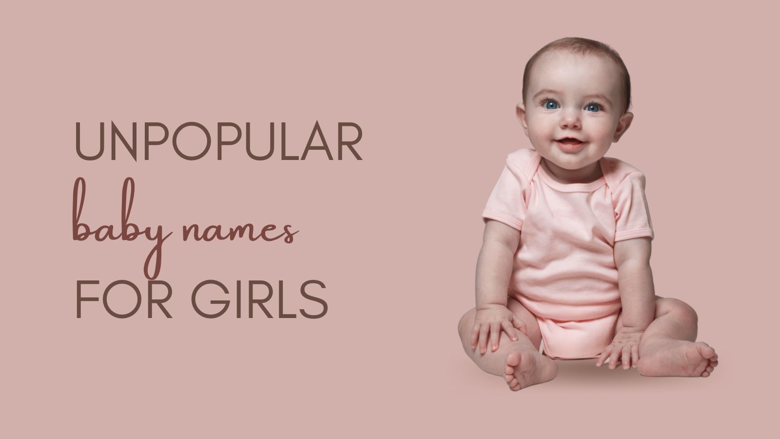 Is Your Name Dying Out? Unpopular Baby Names Revealed 