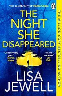 6. The Night She Disappeared by Lisa Jewell