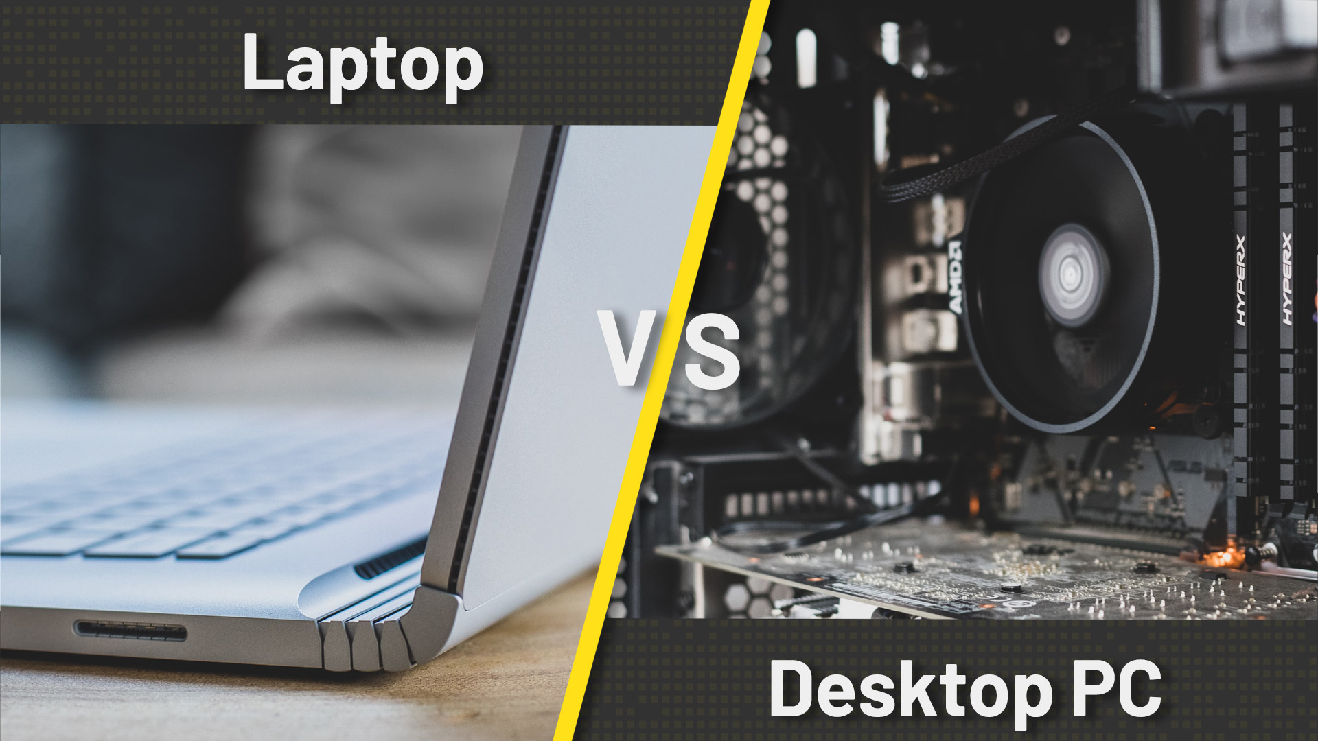 Laptop VS Desktop Computer