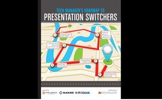 Tech Manager's Roadmap to Presentation Switchers