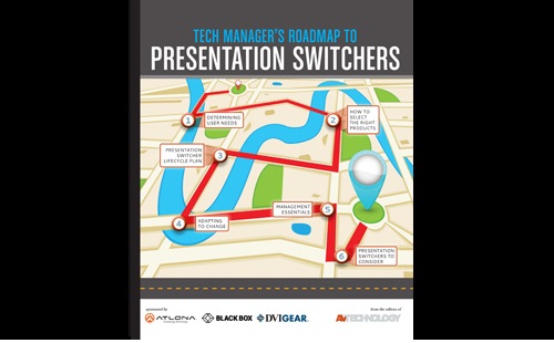 Tech Manager&#039;s Roadmap to Presentation Switchers