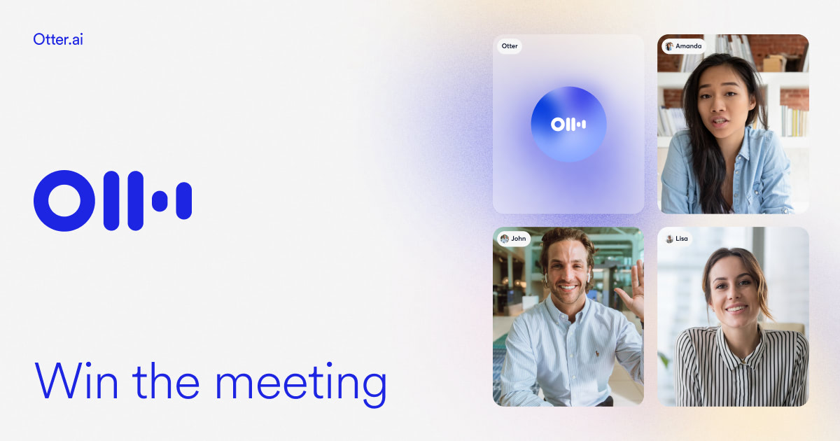 A promotional graphic for Otter.ai featuring the text "Win the meeting" alongside avatars of participants in a virtual video call
