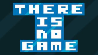 Best browser games - There Is No Game