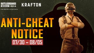 Krafton Anti Cheat notice for BGMI June to August 2021