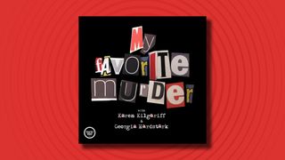 The logo of the My Favorite Murder podcast on a red background