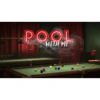 Pool  With Me