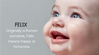 Cute baby names - FELIX