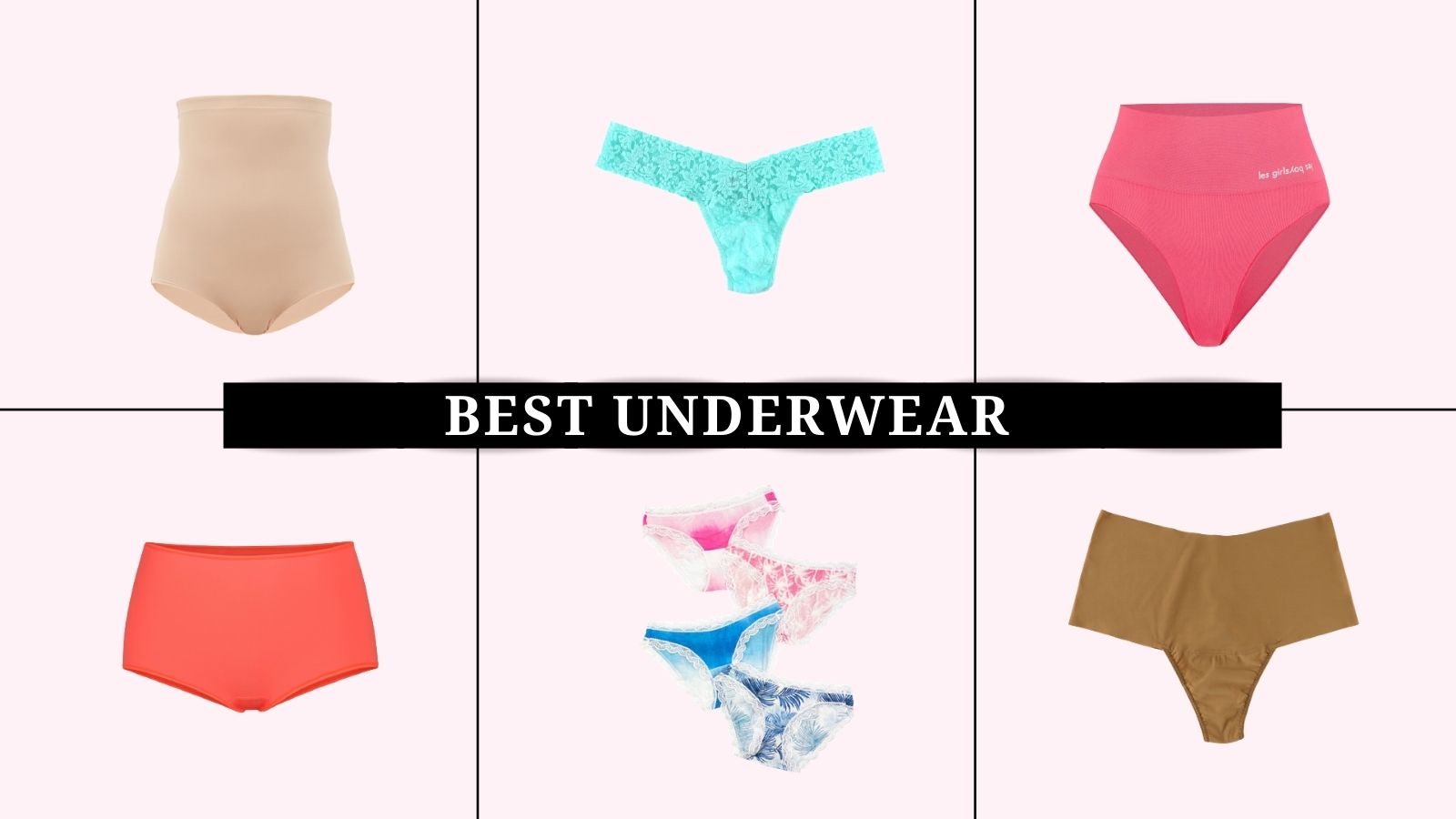 Best underwear for women to revamp your lingerie drawer