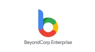 Google BeyondCorp Enterprise