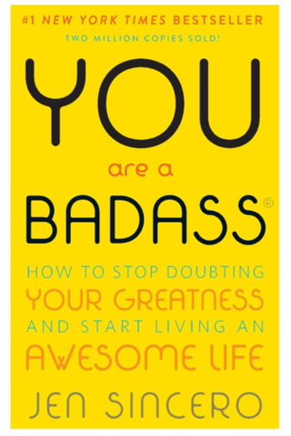 best self-help book - You Are a Badass: How to Stop Doubting Your Greatness and Start Living an Awesome Life