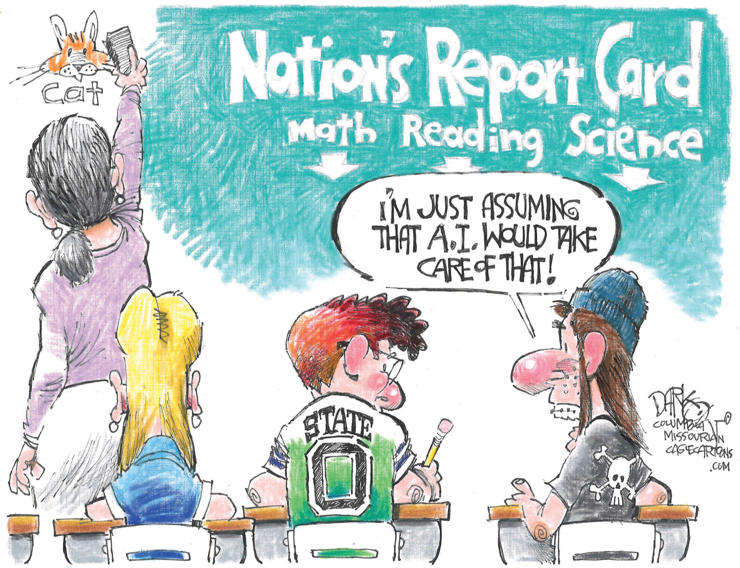 This cartoon takes place in a classroom where a female and two male students sit at desks and a teacher works at the chalkboard. Written on the chalkboard are the words, &amp;ldquo;Nation&amp;rsquo;s Report Card: Math, Reading, Science&amp;rdquo; with arrows pointing down. One of the male students says, &amp;ldquo;I&amp;rsquo;m just assuming that AI would take care of that!&amp;rdquo;