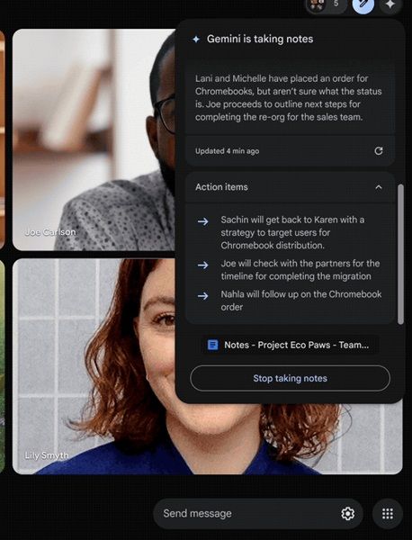 Gemini in Meet will show "action items" for users, which is a list of things that should be done during the recap.