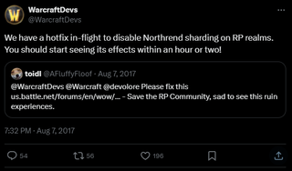 A tweet from 2017 that reads: "We have a hotfix in-flight to disable Northrend sharding on RP realms. You should start seeing its effects within an hour or two!"