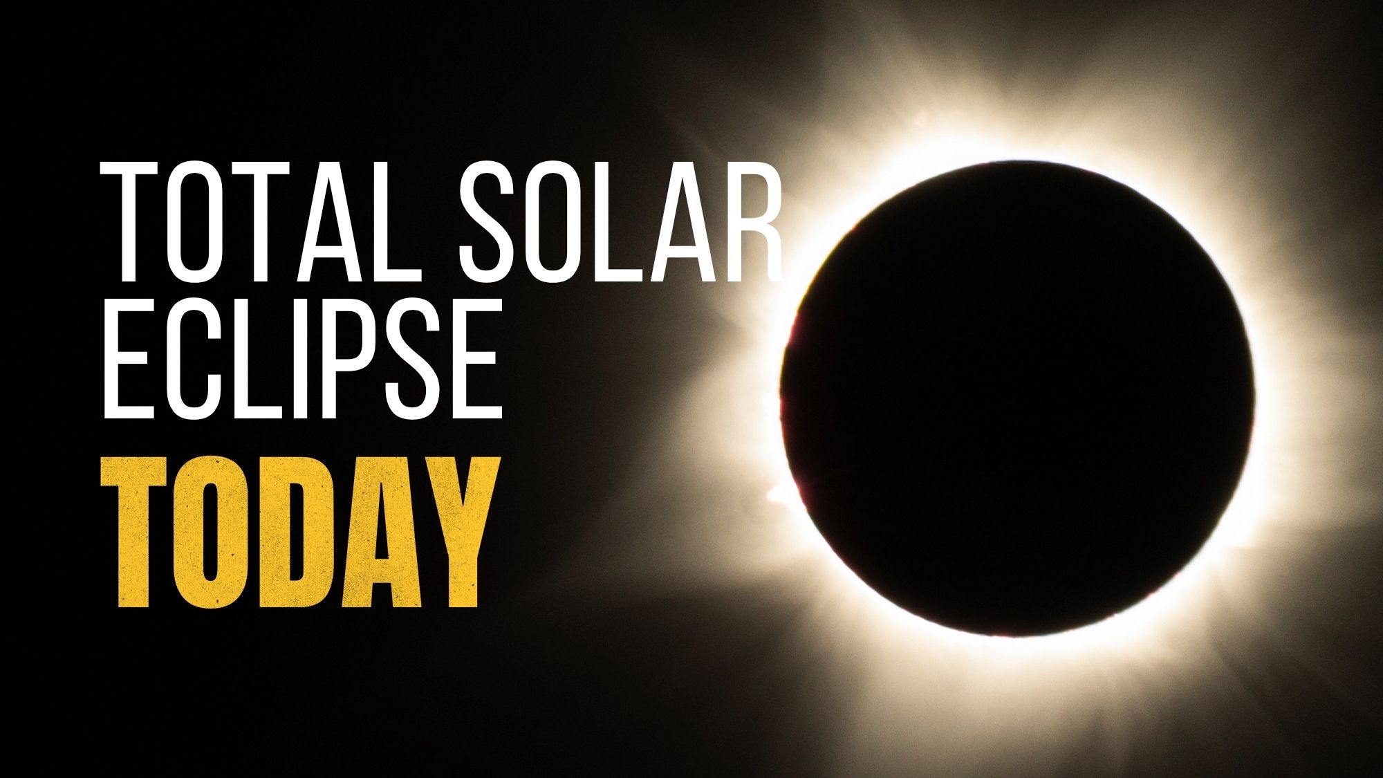 space.com - Daisy Dobrijevic - A total solar eclipse will darken the sky for millions today! Here's what you need to know