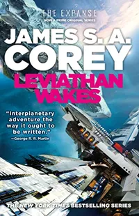 James S.A. Corey Leviathan Wakes James S.A. Corey Leviathan Wakes
