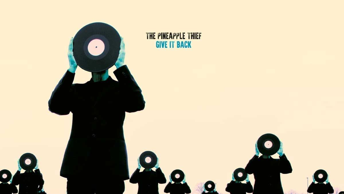 Can you give it back. The pineapple thief - give it back. the pineapple thief (2025) - give it back (rewired). группа the pineapple thief. the pineapple thief tightly unwound.