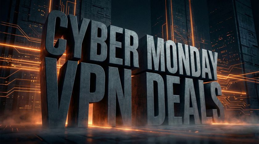 Monolithic 3D letters spelling &quot;Cyber Monday VPN Deals&quot; on a techy orange background.