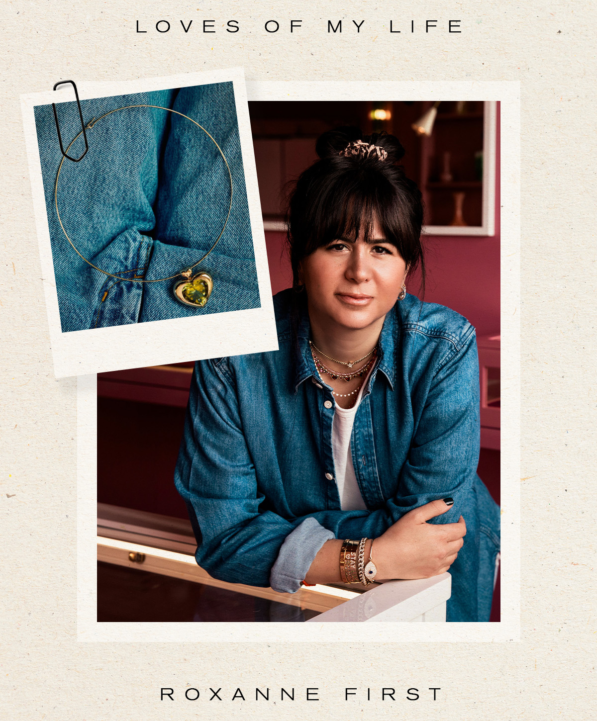 Loves of My Life: Roxanne First