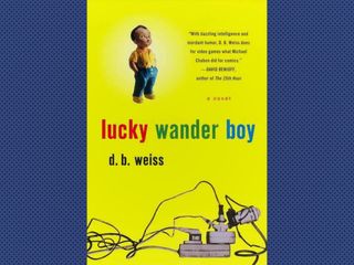 "Lucky Wander Boy," by D.B. Weiss (2003)