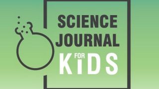 Science Journal for Kids