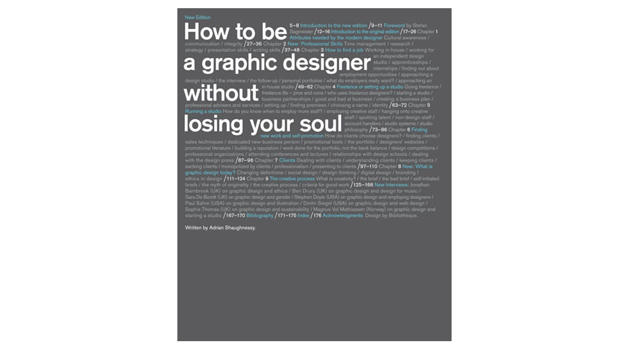 How to be a Graphic Designer Without Losing Your Soul by Adrian Shaughnessy