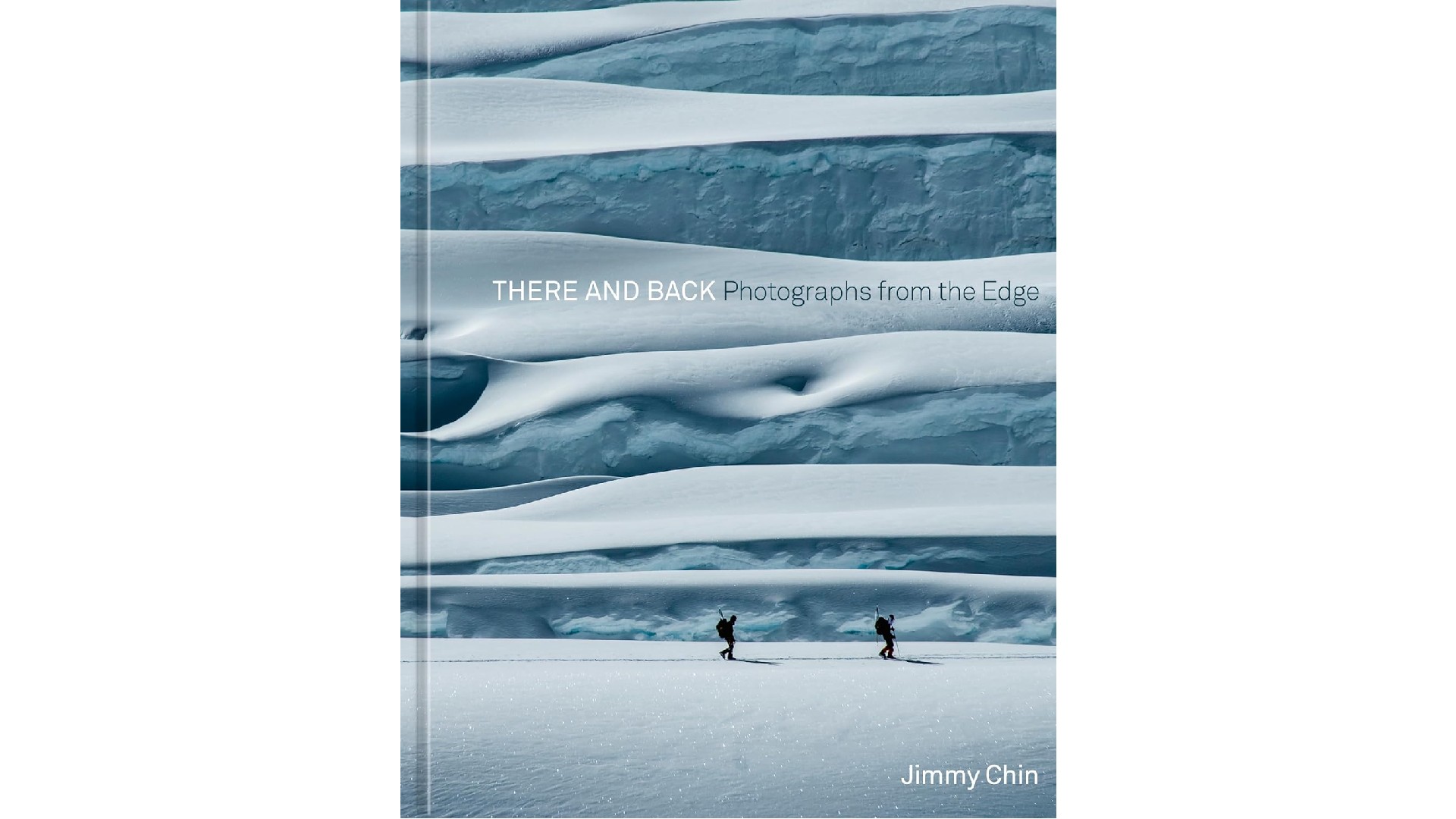 Cover of There and Back: Photographs from the Edge