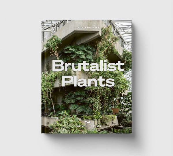 Brutalist Plants