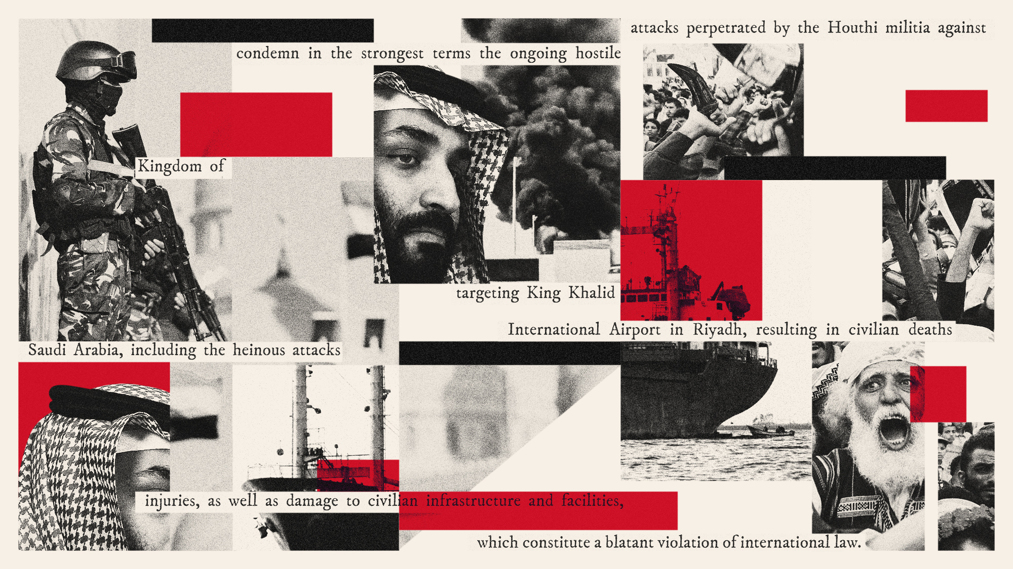Photo collage illustration of Saudi-backed government soldiers, Houthi supporters, a tanker in the Bab al-Mandab Strait, Riyadh airport and Crown Prince Mohammad Bin Salman
