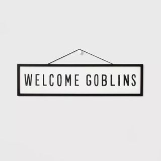 Welcome goblins wall sign