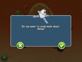 Angry Birds Space mobile app asks game players if they want to learn more about NASA's Orion. Image released June 5, 2014.