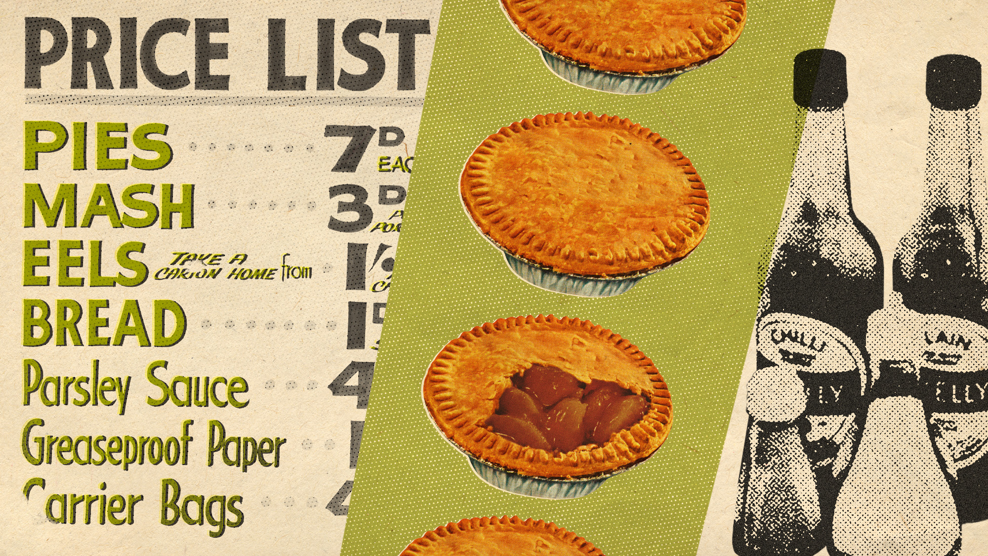 Photo collage of a vintage pie&amp;mash shop price list, a row of pies, and condiments 