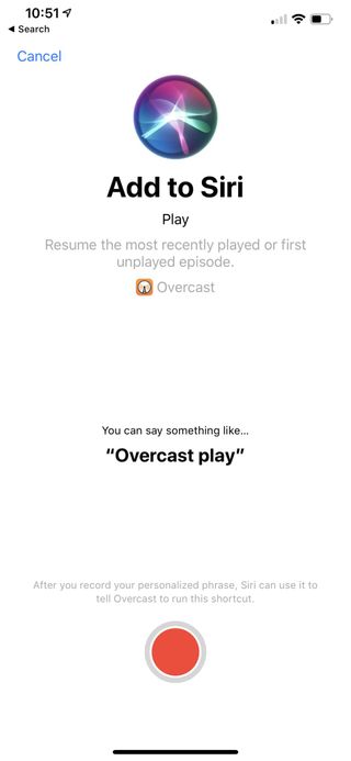 Screenshot of Siri Suggestion setup screen for Overcast to play