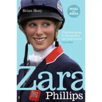 Zara Phillips – by Brian Hoey Zara Phillips – by Brian Hoey