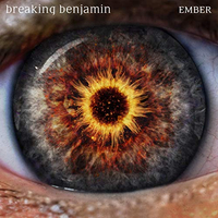 Breaking Benjamin: Ember