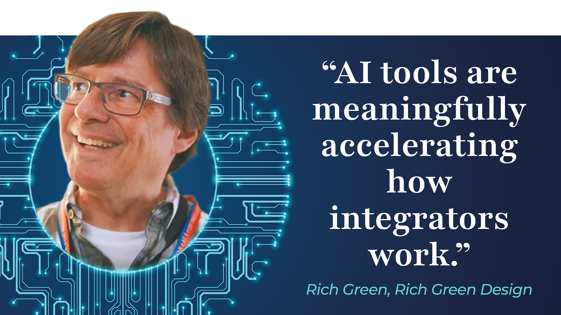 Rich Green, AI Quote