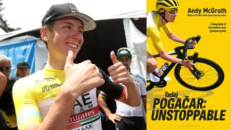 tadej pogačar and the cover of tadej pogačar unstoppable book by Andy mcGrath