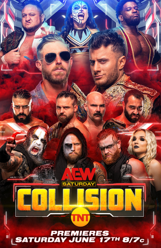 AEW champions Orange Cassidy and MJF are highlighted in the poster announcing AEW Saturday Collision coming Saturday, June 17 at 8 p.m. ET
