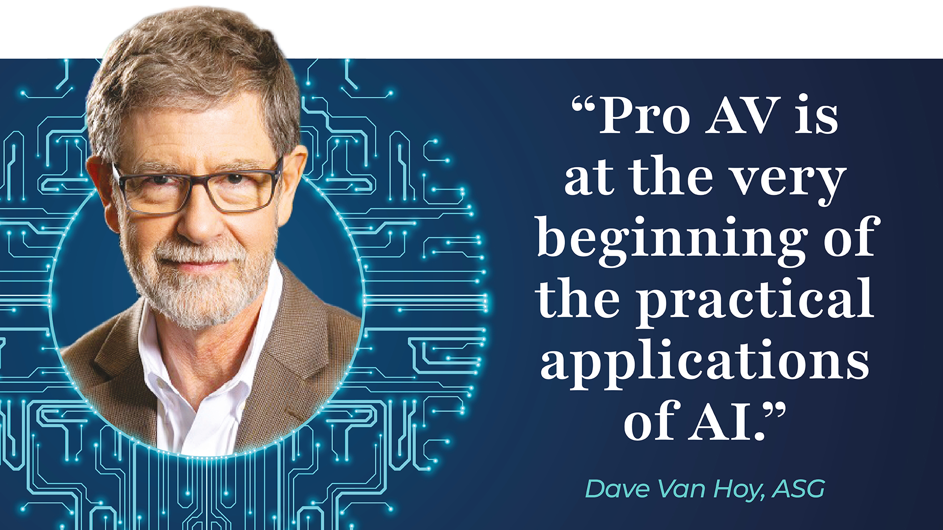Dave Van Hoy AI Quote