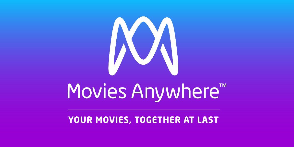 Movies Anywhere Why It's Worth Checking Out If You Buy Digital Movies