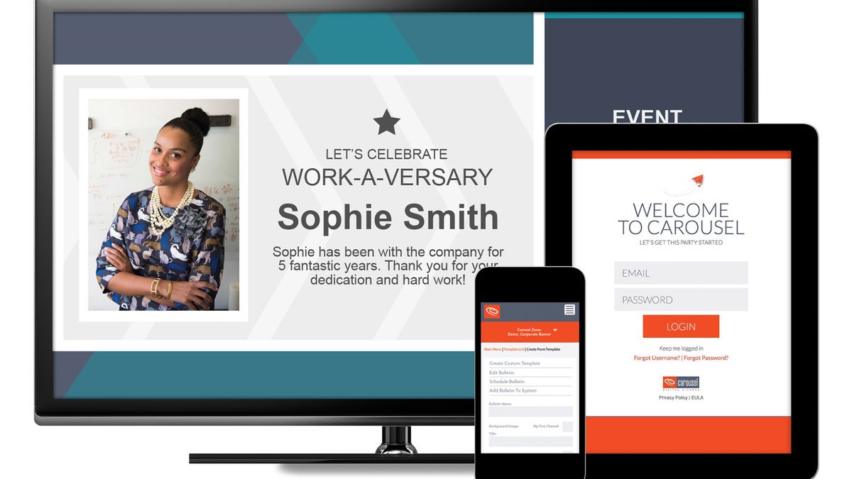 Carousel Digital Signage Cloud platform delivers company-wide messaging on laptops, phones, and signage. 