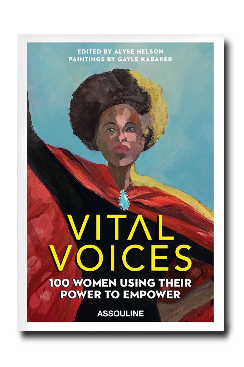 'Vital Voices' By Alyse Nelson and Gayle Kabaker