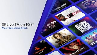 A selection of channels displayed alongside the text: Live TV on PS5 - Watch Something Great.