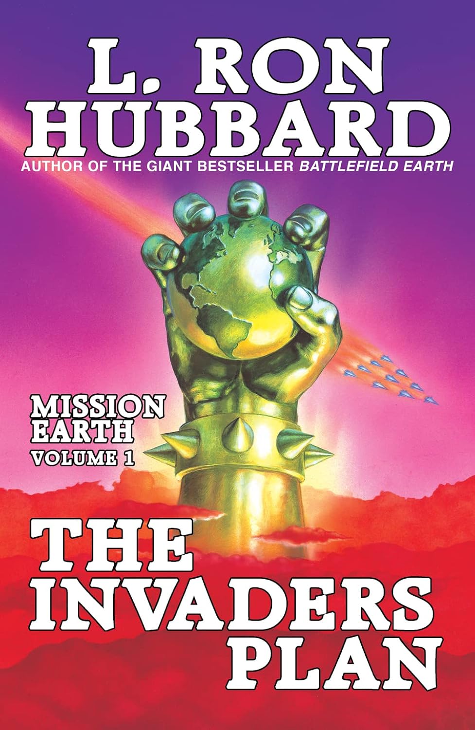 Invaders Plan, The: Mission Earth Volume 1 (mission Earth Series)