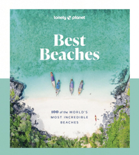 Lonely Planet Best Beaches: 100 of the World’s Most Incredible Beaches, £30 | Amazon