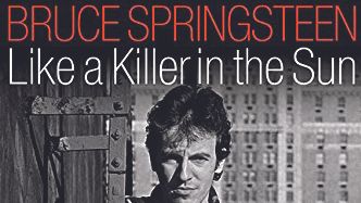 Cover art for Bruce Springsteen – Like A Killer In The Sun.. by Leonardo Colombati book