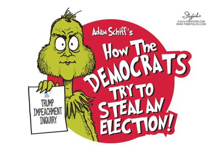 Political Cartoon U.S. Schiff Grinch How The Democrats Try To Steal An Election