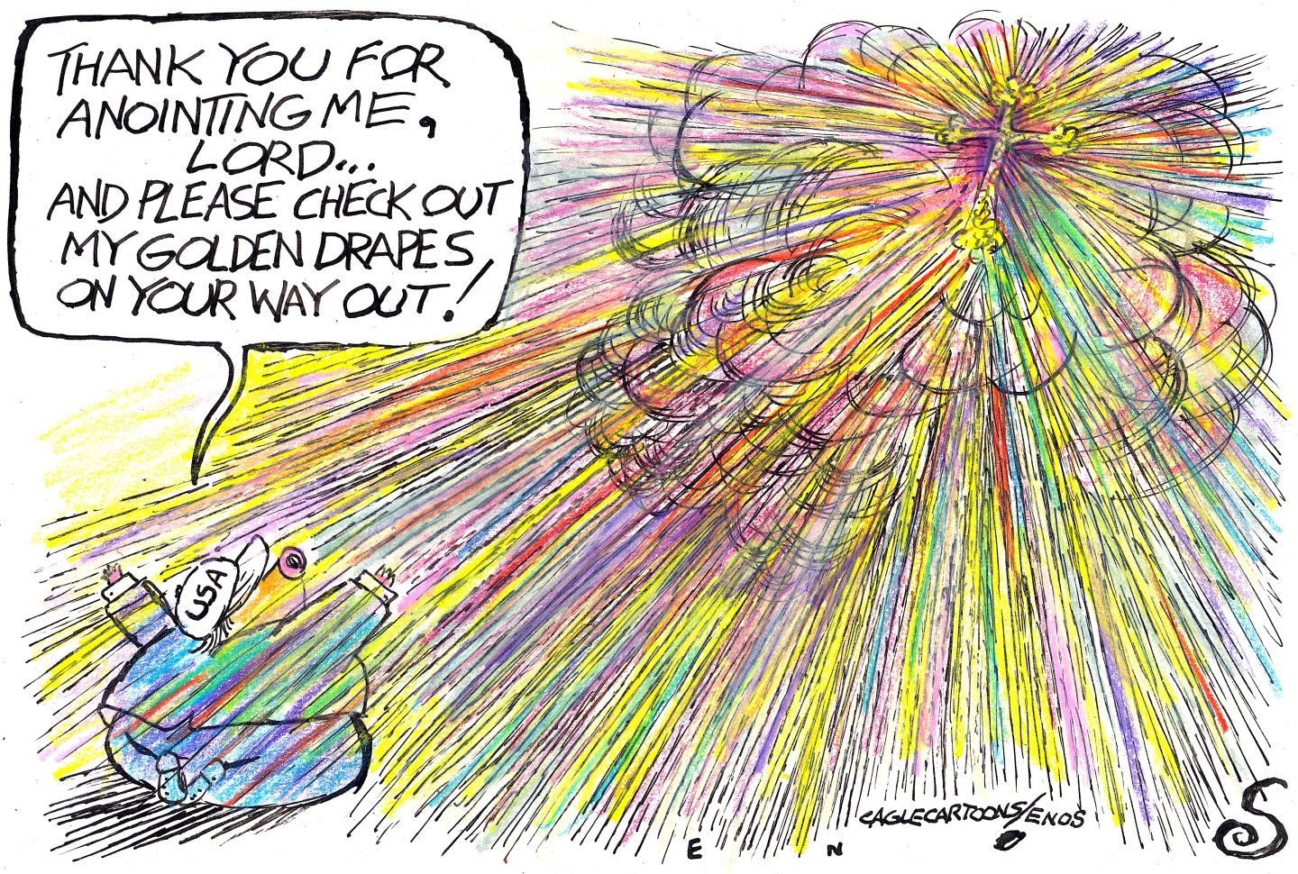 Donald Trump is pictured as a grossly overweight man on his knees, his arms wide as he basks in golden sunlight coming from a cross in a cloud. Trump says, &amp;ldquo;Thank you for anointing me, lord&amp;hellip; and please check out my golden drapes on your way out!&amp;rdquo;